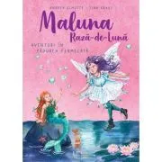 Maluna Raza de Luna. Aventuri in Padurea Fermecata de Andrea Schutze