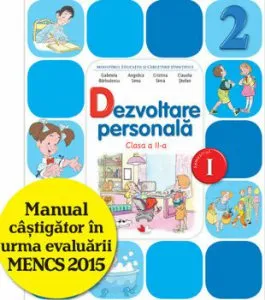 Manual. Dezvoltare Personala. Clasa a II-a, semestrul I(contine CD) de Angelica Sima