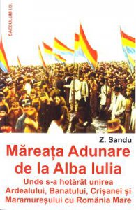 Mareata adunare de la Alba Iulia