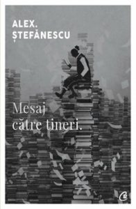 Mesaj catre tineri. Ed a III-a