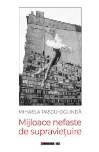 Mijloace nefaste de supravietuire