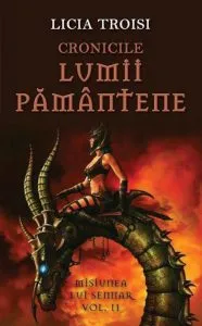 Misiunea lui Sennar, Cronicile Lumii Pamantene, Vol. 2 de Licia Troisi
