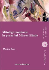 Mitologii nominale in proza lui Mircea Eliade