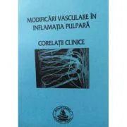 Modificari vasculare in inflamatia pulpara de Victor Nimigean