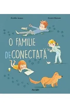 O familie deconectata de Amelie Javaux