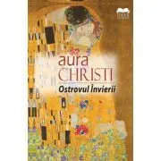 Ostrovul Invierii. Roman in versuri de Aura Christi
