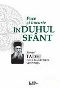 Pace si bucurie in Duhul Sfant