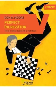 Perfect increzator de Don A. Moore