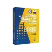 Proceedings of the international conference of law, european studies and international relations de Manuela Tabaras