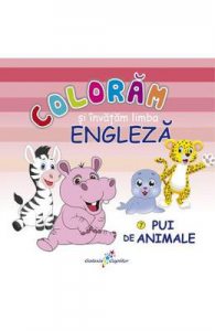 Pui de animale. Coloram si invatam limba engleza