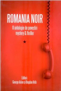 Romania noir - Romana