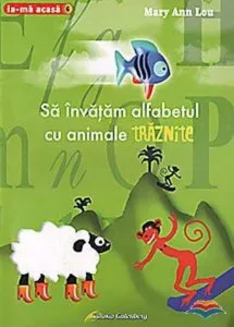 Sa invatam alfabetul cu animale traznite