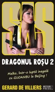 SAS 128. Dragonul Rosu, Vol. 2 de Gerard de Villiers
