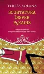 Scurtatura inspre Paradis de Teresa Solana