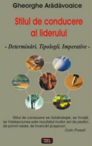 Stilul de conducere al liderului. Determinari, tipologii, imperative