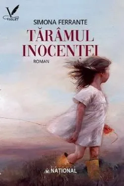 Tărâmul inocenței de Simona Ferrante