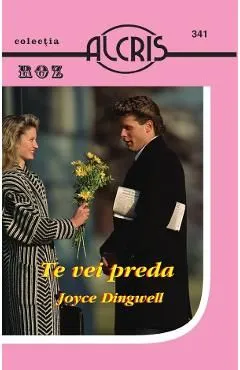 Te vei preda de Joyce Dingwell
