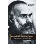 Teologia chenotica a lui Antonie Bloom, Mitropolitul Surojului, din perspectiva antropologica