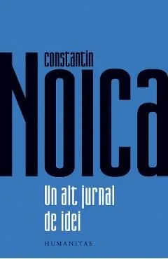 Un alt jurnal de idei de Constantin Noica
