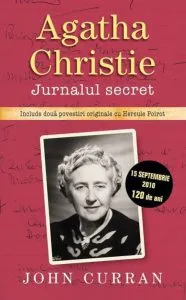 Agatha Christie. Jurnalul secret de John Curran