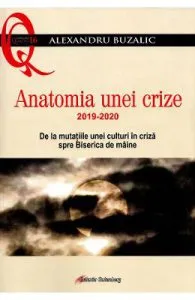 Anatomia unei crize de Alexandru Buzalic