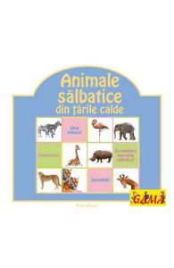 Animale salbatice din tarile calde