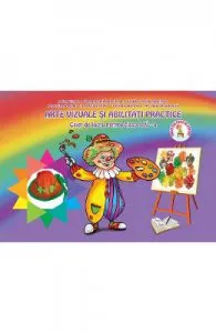 Arte vizuale si abilitati practice