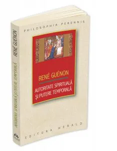 Autoritate spirituala si putere temporala