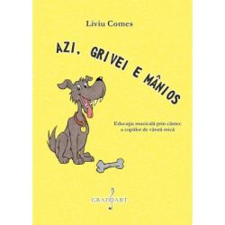 Azi, Grivei e manios