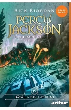 Batalia din labirint. Seria Percy Jackson si Olimpienii Vol.4