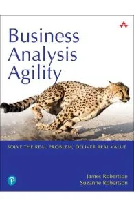 Business Analysis Agility de Suzanne Robertson