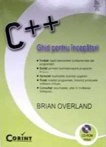 C++ ghid pentru incepatori (CD inclus)