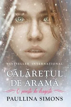 Calaretul de arama. O poveste de dragoste de Paullina Simons