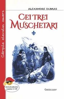 Cei trei muschetari de Alexandre Dumas