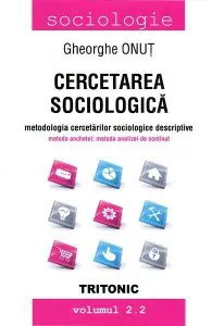 Cercetarea sociologica Vol 2.2 de Gheorghe Onut
