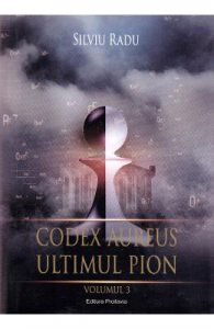 Codex Aureus. Ultimul pion Vol. 3