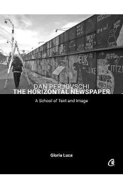 Dan Perjovschi. The horizontal newspaper