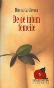 De ce iubim femeile
