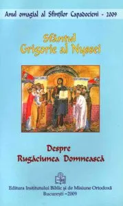 Despre Rugaciunea Domneasca de Sf. Grigorie al Nyssei