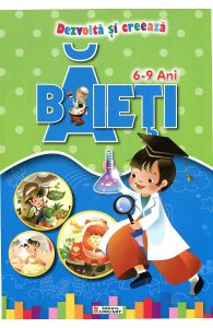 Dezvolta si creeaza - Baieti