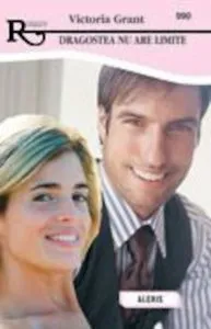 Dragostea nu are limite de Victoria Grant