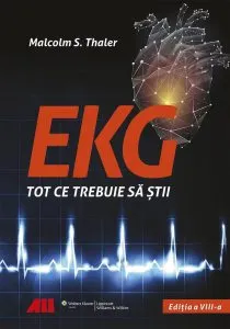 EKG - Tot ce trebuie sa stii de Dr. Malcolm S. Thaler