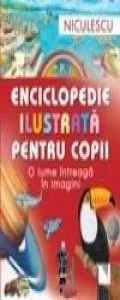 Enciclopedie ilustrata pentru copii. O lume intreaga in imagini de Col. red. Herder (Cornelius Retting