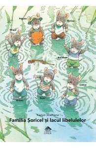 Familia Soricel si lacul libelulelor de Kazuo Iwamura
