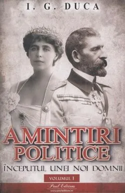 Începutul unei noi domnii (Vol. 1) de Ion Gheorghe Duca