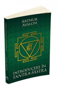 Introducere in Tantra-Sastra