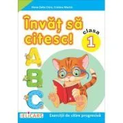 Invat sa citesc! (B) Exercitii de citire progresiva. Clasa 1 de Cristina Martin