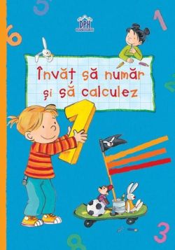 Învăț să număr și să calculez (caiet grupa mare)