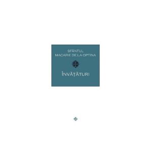 Învățături - Sfântul Macarie de la Optina