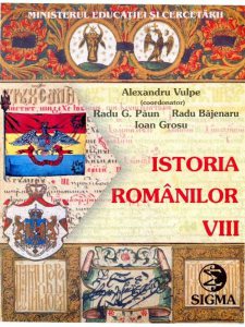 Istoria romanilor. Manual (clasa a VIII-a)